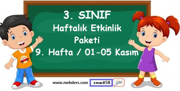 3. Sınıf 9. Hafta Etkinlik Paketi ( 01 - 05 Kasım )